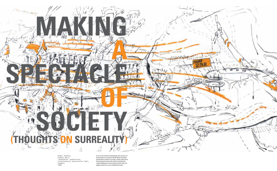 Making a Spectacle of Society: Thoughts on Surreality